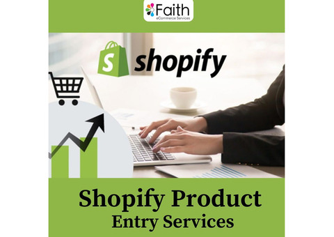 Accurate and Reliable Shopify Product Entry Services