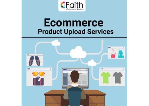 Hassle-Free Ecommerce Product Upload Services for Your Online Store