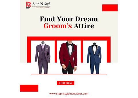 Find Your Dream Groom’s Attire Today