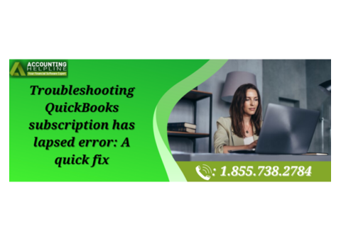 Step-by-Step Solutions to Fix QuickBooks Subscription Has Lapsed Error