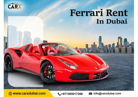 Luxury Ferrari Rentals in Dubai – Only at CarXDubai