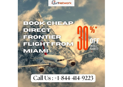 +1-844-414-9223 Book Cheap Direct Frontier Flight from Miami