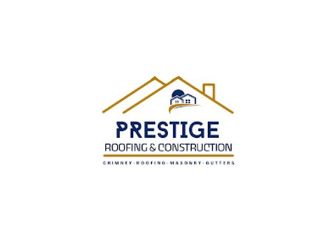 Prestige Roofing & Construction