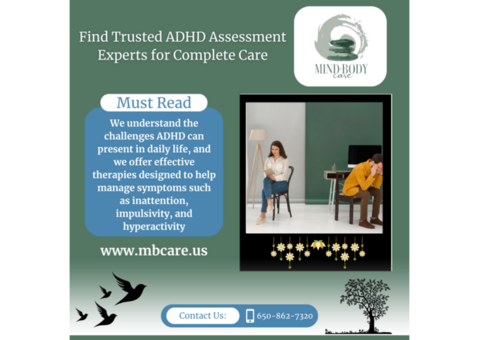 Find Trusted ADHD Assessment Experts for Complete Care