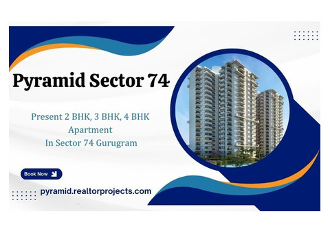 Pyramid Sector 74 In Gurgaon - Urban Living Perfected