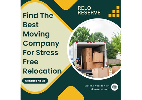 Find The Best Moving Company For Stress-Free Relocation