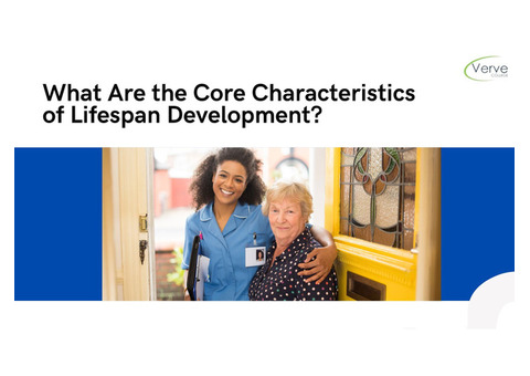 What Are the Core Characteristics of Lifespan Development?