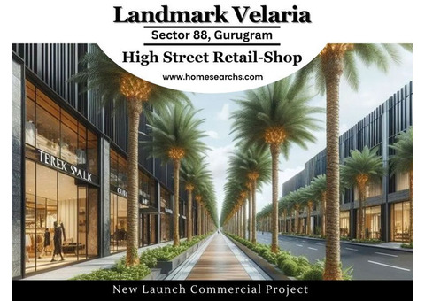 Landmark Velaria Sector 88 Gurugram - An Iconic High Street Market