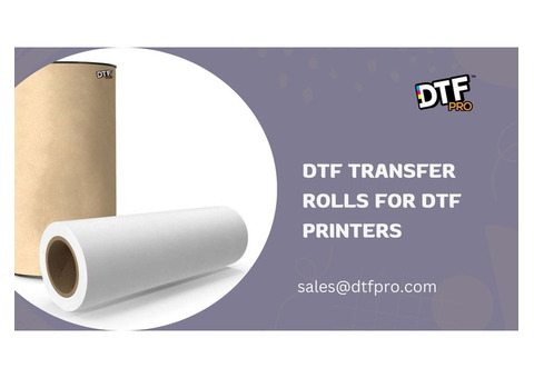 DTF Transfer Rolls for DTF Printers