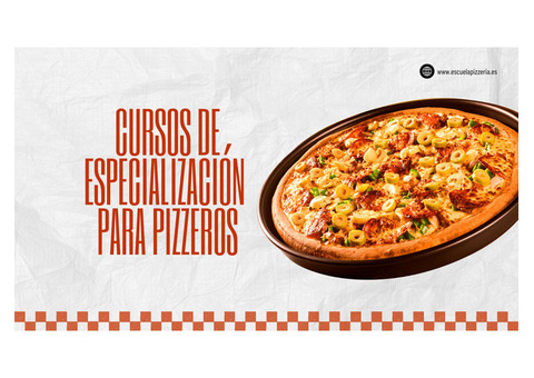 Advance Your Skills with Cursos de Especialización para Pizzeros