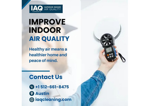 Improve Indoor Air Quality In Austin