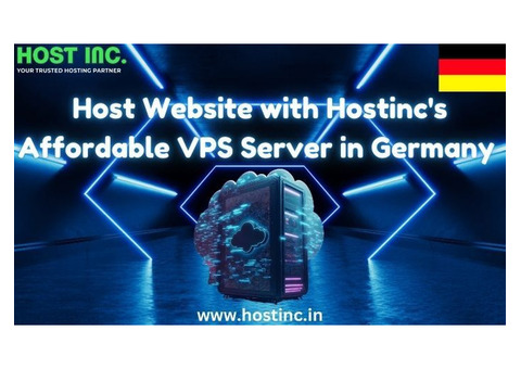 Host Website with Hostinc's Affordable VPS Server in Germany