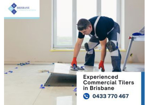 Experienced Commercial Tilers in Brisbane