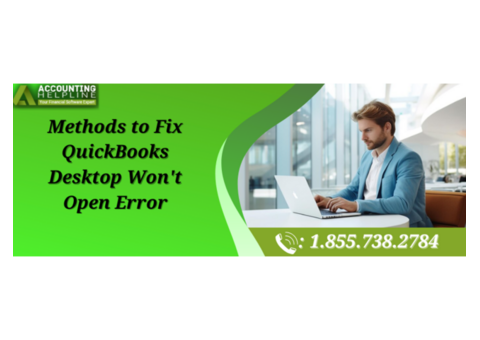 Effective Fixes When QuickBooks Desktop Won't Open