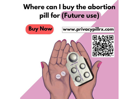 Where can i buy the abortion pill for (Future use)