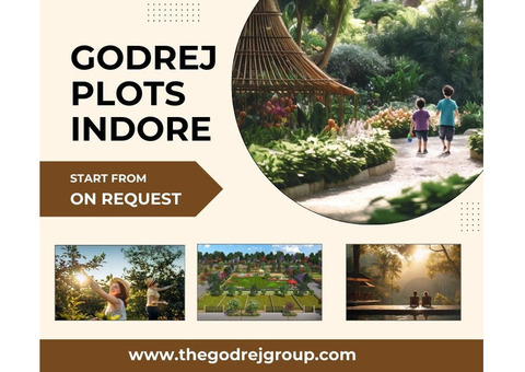 Godrej Plots Indore - It’s Time To Enjoy, Living A New Life