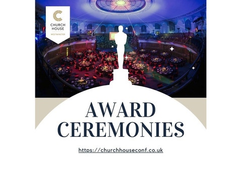 Create Unforgettable Award Ceremonies with Church House Conference