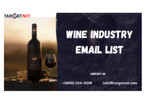 Get 61,000+ Wine Industry Email Lists