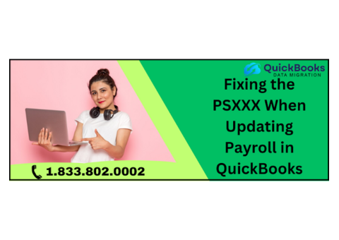 PSXXX When Updating Payroll in QuickBooks: