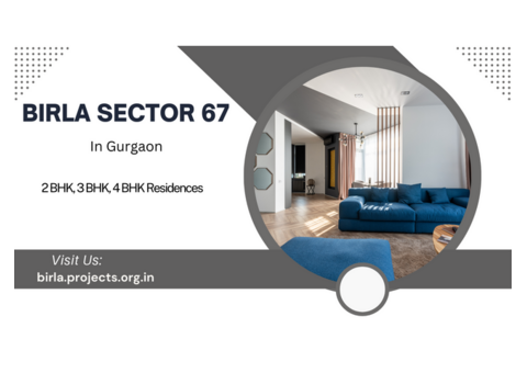 Birla sector 67 Gurgaon - Remarkable Value. Unbeatable Location