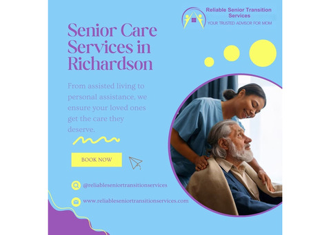 Compassionate Senior Care Services in Richardson