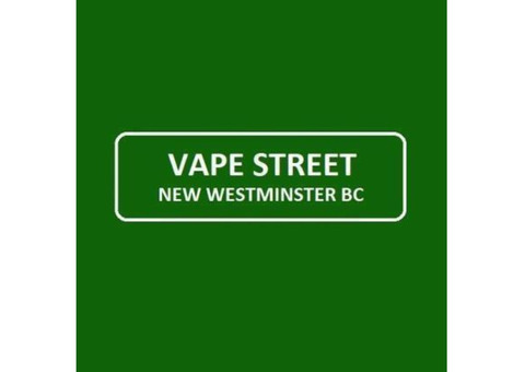 Vape Street New Westminster BC