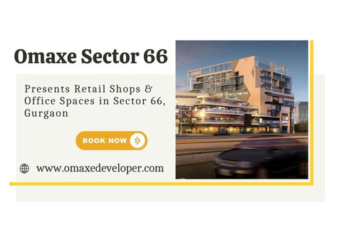 Omaxe Sector 66 Gurgaon - Where Ideas Thrive and Success Multiplies