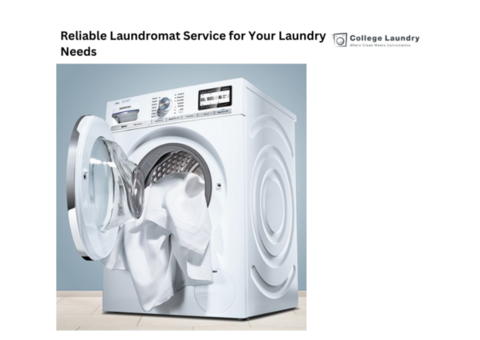 Reliable Laundromat Service for Your Laundry Needs