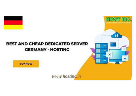 Best And Cheap Dedicated Server Germany - Hostinc