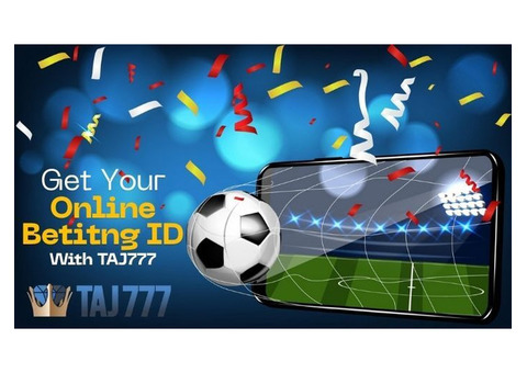 Get Your Online Betting ID with Taj777