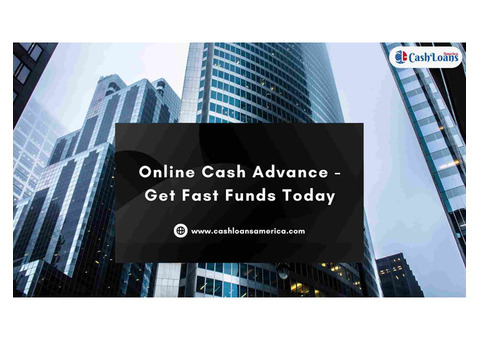 Online Cash Advance Loans in Minutes | CashLoansAmerica