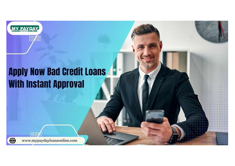 Bad Credit Loans with Instant Approval – Apply Now