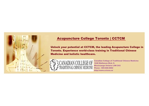 Acupuncture College Toronto | CCTCM