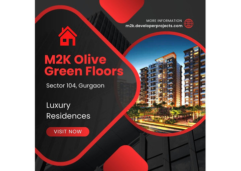 M2K Olive Green Floors Gurugram: A New Era of Urban Living