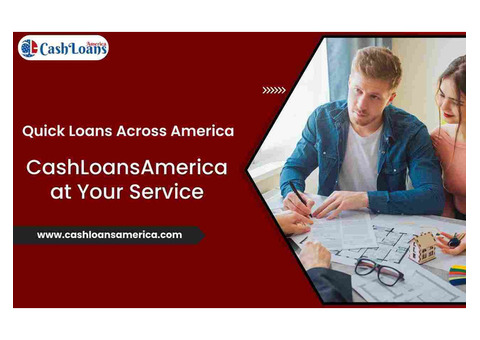 Quick Loans America: Your Partner for Fast Cash | CashLoansAmerica