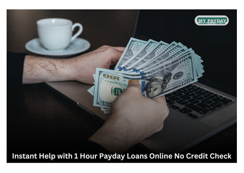 1 Hour Payday Loans Online No Credit Check for Instant Funds