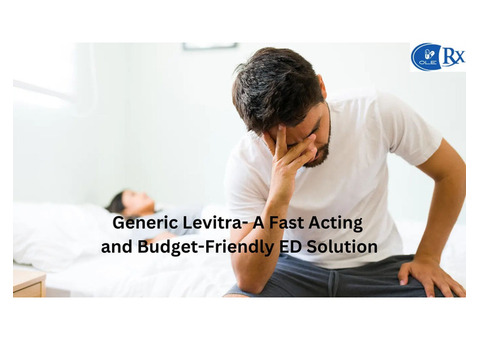 Generic Levitra- A Fast Acting and Budget-Friendly ED Solution