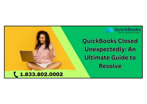 QuickBooks Closed Unexpectedly: Common Errors and Troubleshooting Tips