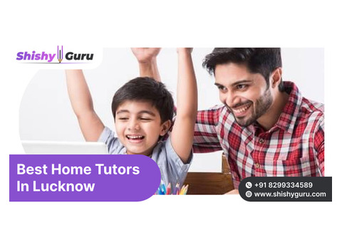 Expert Best Home Tutors In Lucknow | Learn from the Best