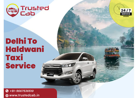 Luxury & Budget Delhi To Haldwani Taxi Service