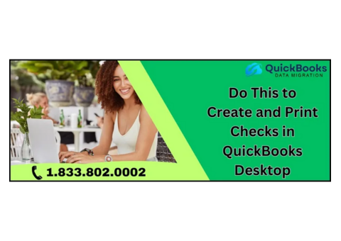 Create and Print Checks in QuickBooks Desktop: Tips and Best Practices