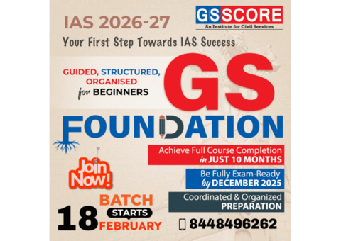 Best UPSC Foundation Course in Delhi – GS Score