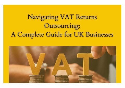 Simplify VAT Compliance with VAT Returns Outsourcing!