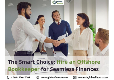 The Smart Choice: Hire an Offshore Bookkeeper for Seamless Finances