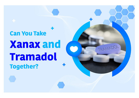 Can You Take Xanax and Tramadol Together?