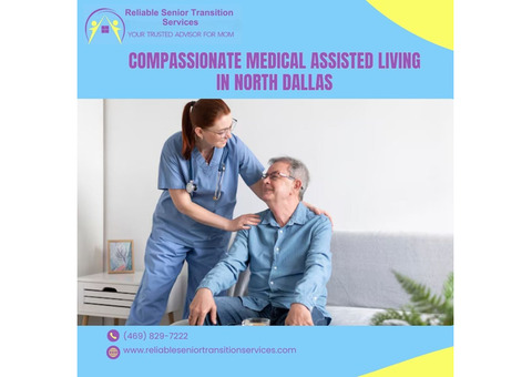 Compassionate Medical Assisted Living in North Dallas