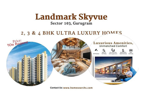 Landmark Skyvue 103 Gurugram- Ascend to Affluence