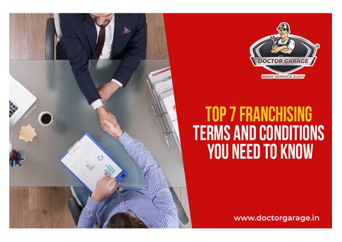 Top 7 Franchising Terms and Conditions You Need to Know