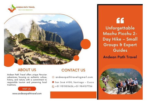 Unforgettable Machu Picchu 2-Day Hike – Small Groups  Expert Guides