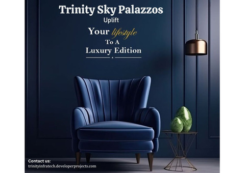 Trinity Sky Palazzos – Modern Luxury Residences in Gurugram